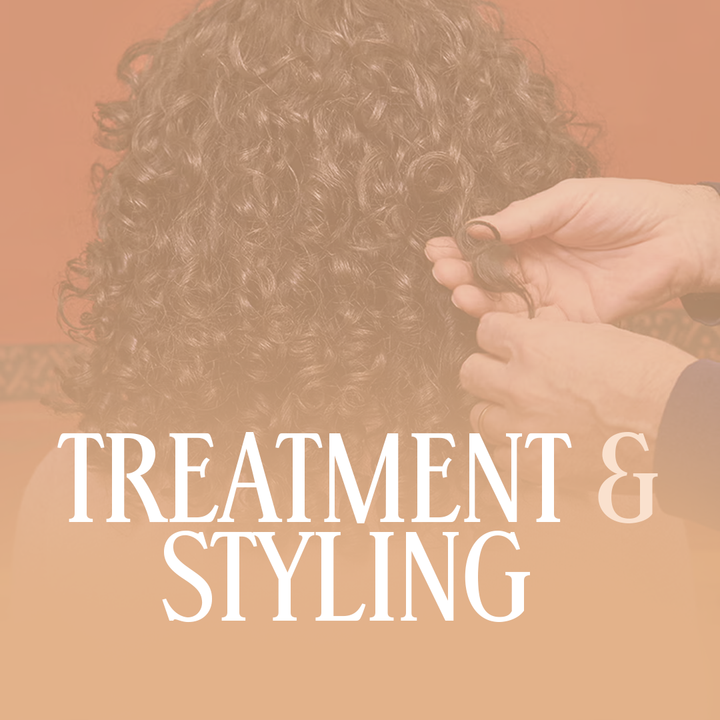 Treatment + Styling (Package)